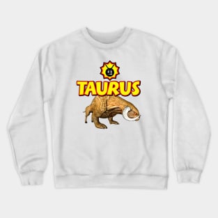 Serious Taurus Crewneck Sweatshirt